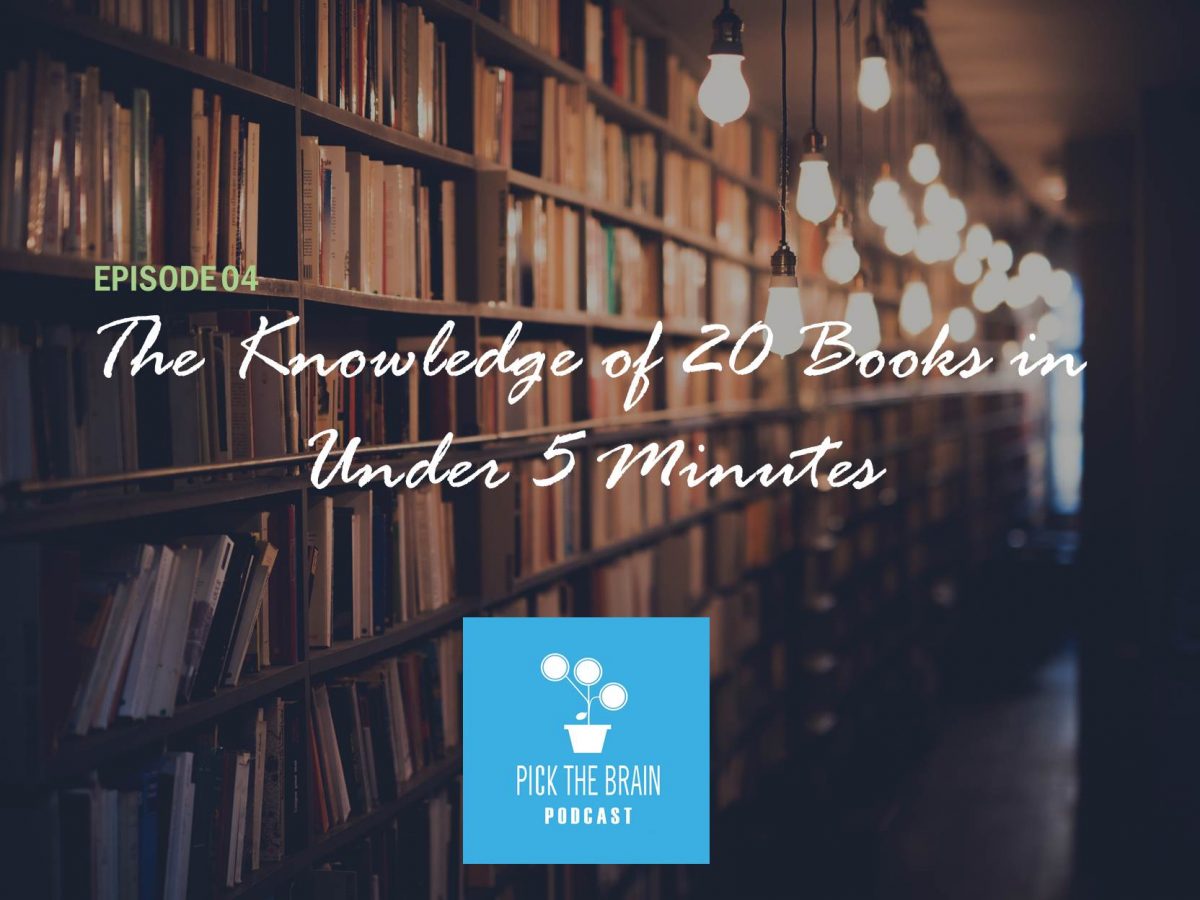 Acquiring the Knowledge of 20 Personal Development Books in Under 5 Minutes