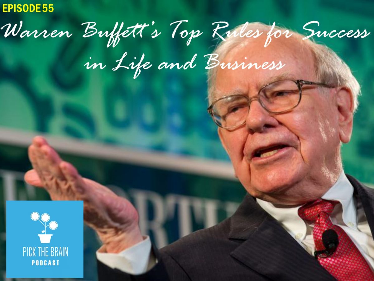 Warren Buffett’s Top Tips for Success in Life and Business
