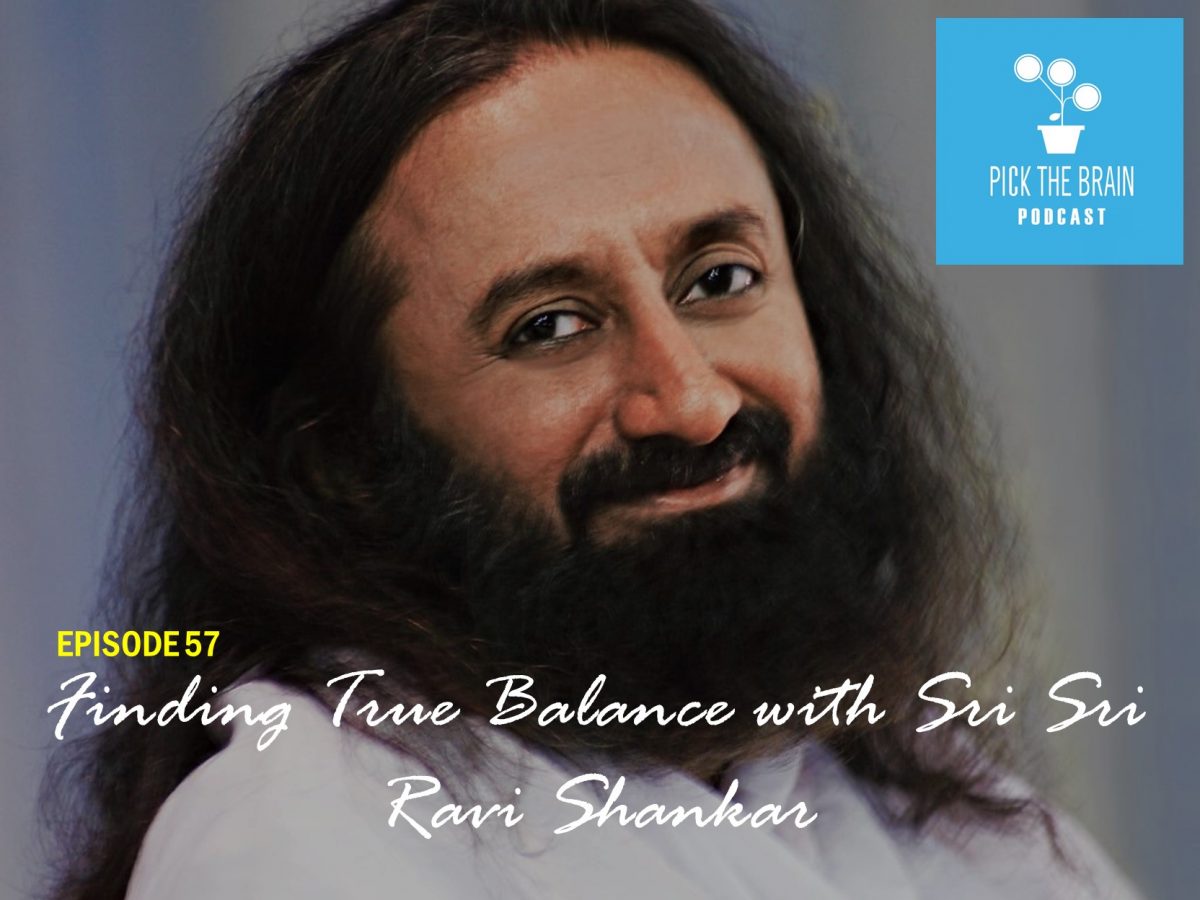 Finding True Balance with Sri Sri Ravi Shankar